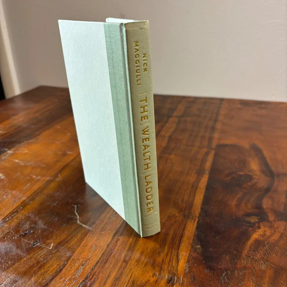 The Wealth Ladder Nick Maggiulli Financial Strategies‎ Hardcover 1st Printing